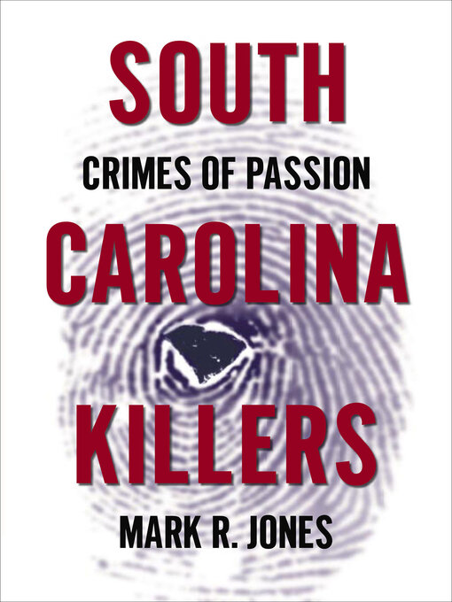 Title details for South Carolina Killers by Mark Jones - Available